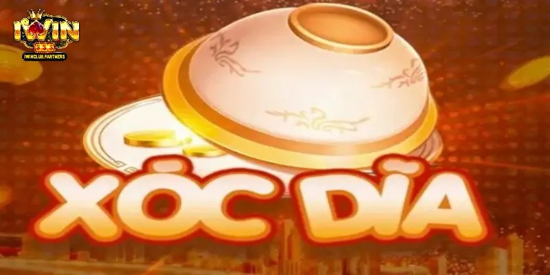 Khát quát nhanh về xóc đĩa iWin